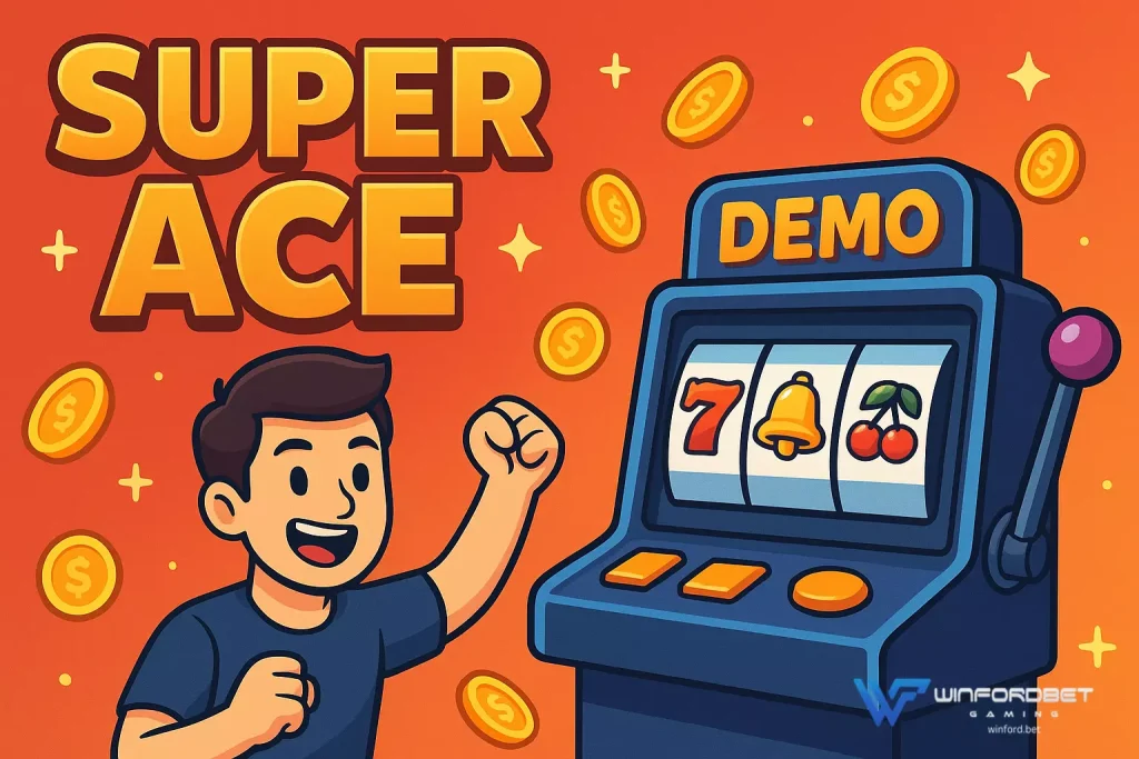 Super Ace Demo Kakaibang Karanasan ng Saya sa Winfordbet