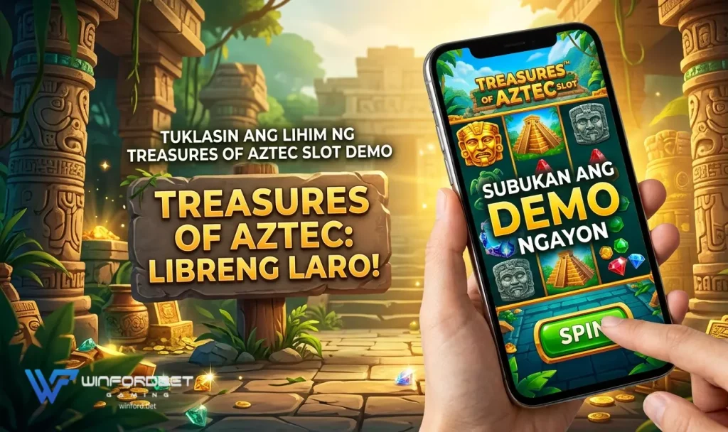 Tuklasin ang Lihim ng Treasures of Aztec Slot Demo sa Winfordbet